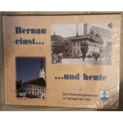 Buch CHRONIK "BERNAU EINST UND HEUTE"